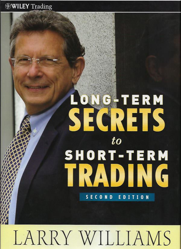 Larry Williams Trading and Investing Books | I Really Trade